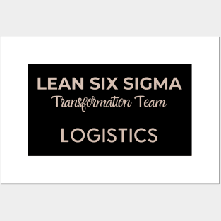 Lean Transformation Team LOGISTICS Posters and Art